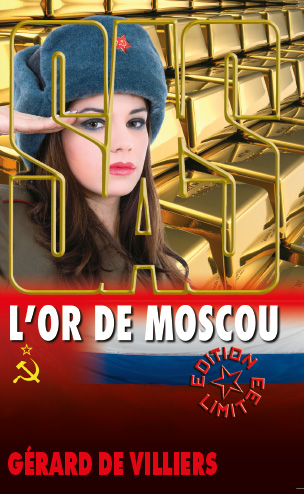 114 – S.A.S. L’OR DE MOSCOU Edition Collector