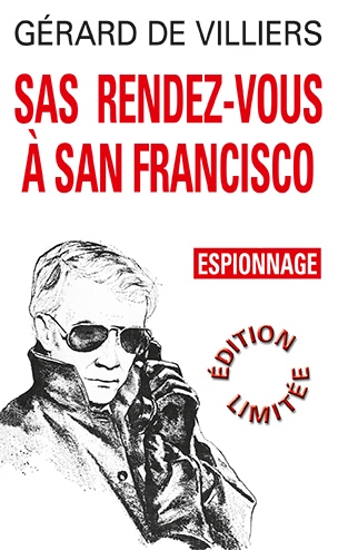 005 – SAS RENDEZ-VOUS À SAN FRANCISCO Edition Collector