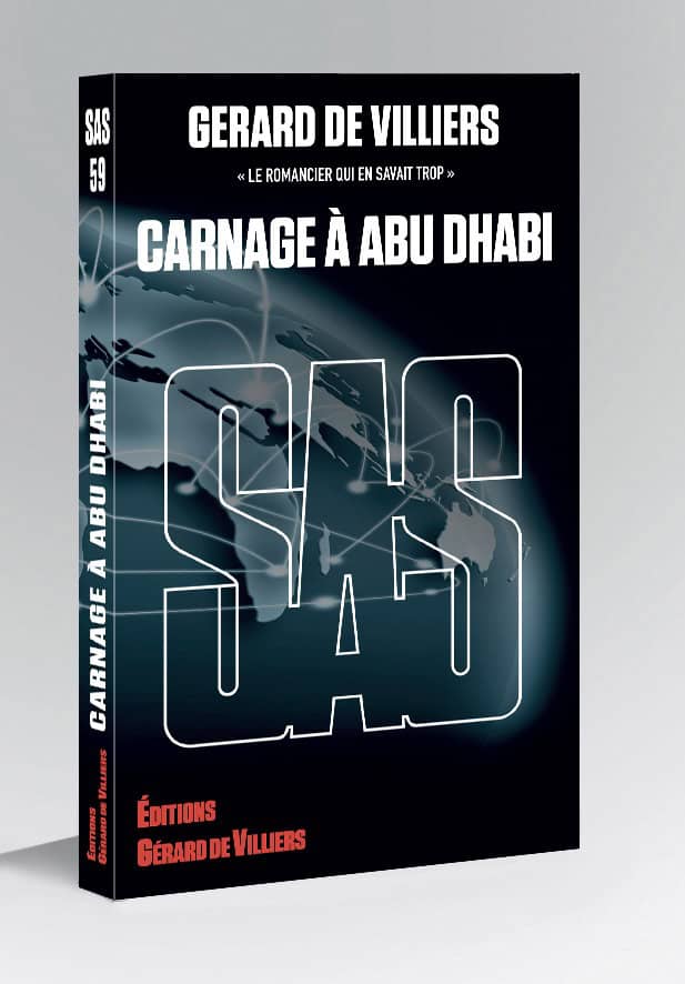 Carnage à Abu Dhabi, roman de Gérard de Villiers, explore un conflit intense dans la région du Golfe.