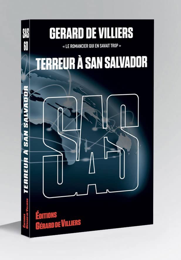 Gérard de Villiers - Terreur au San Salvador, roman d'espionnage.