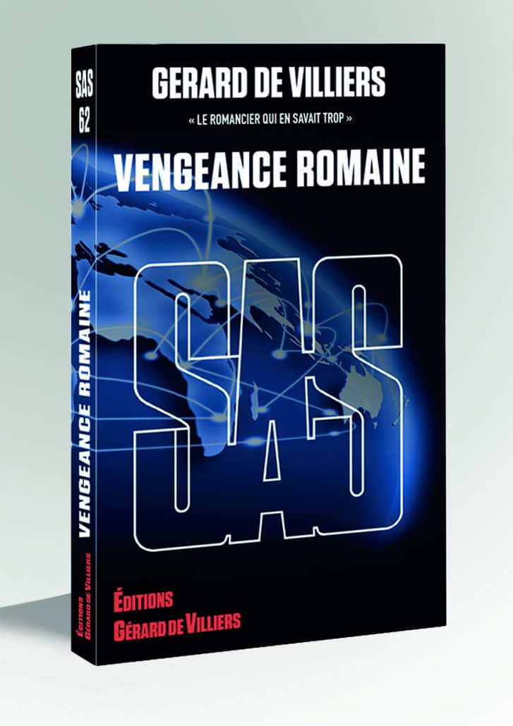 Livre de roman d'espionnage, Vengeance Romaine, de Gérard de Villiers, publié par Éditions SAS.