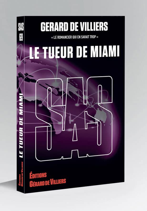 Tueur de Miami, roman de Gérard de Villiers, dans la collection SAS, évoquant espionnage et suspense.